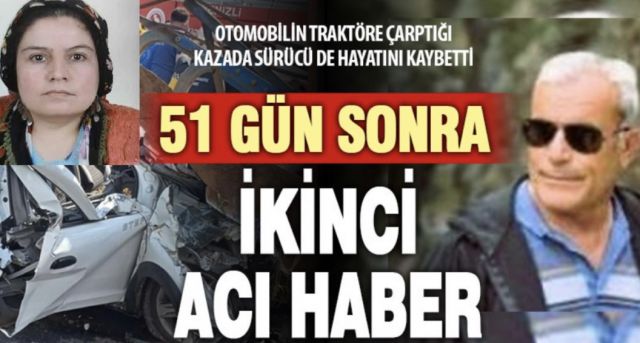 O Kazadan 51 Gün Sonra Bir Acı Haber Daha!