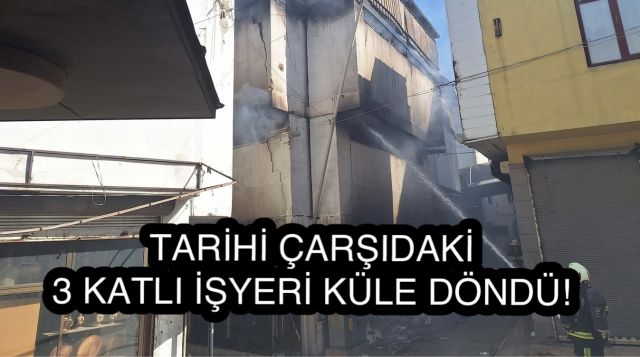 800 Yıllık Kaleiçi Çarşısı’nda Korkutan Yangın: 3 Katlı İş Yeri Küle Döndü