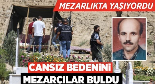 Denizli’de Mezarlıkta Yaşayan Adam Ölü Bulundu