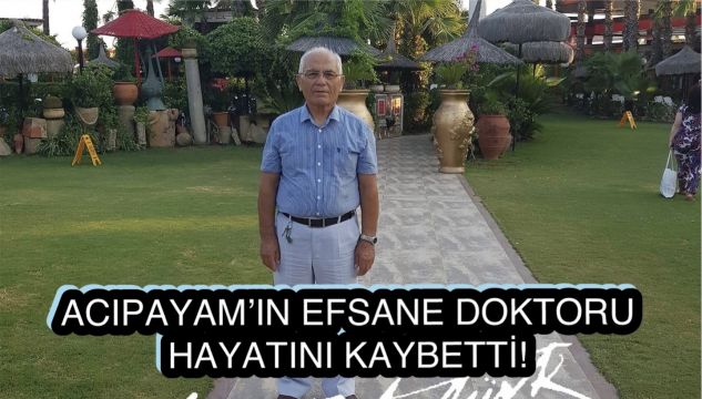EFSANE DOKTOR HAYATINI KAYBETTİ!