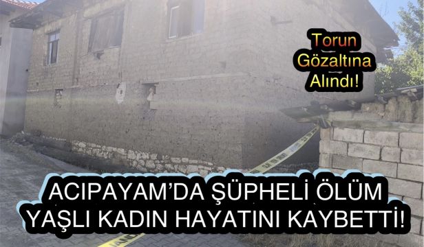 Denizli’de Şüpheli Ölüm: 93 Yaşındaki Kadının Torunu Gözaltında